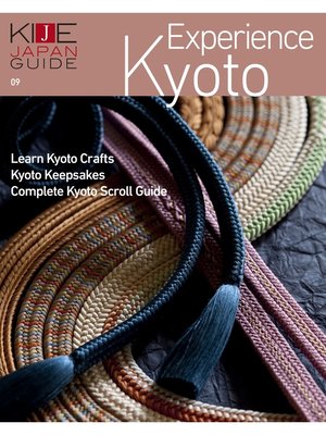 cover image of KIJE JAPAN GUIDE, Volume9 Experience Kyoto